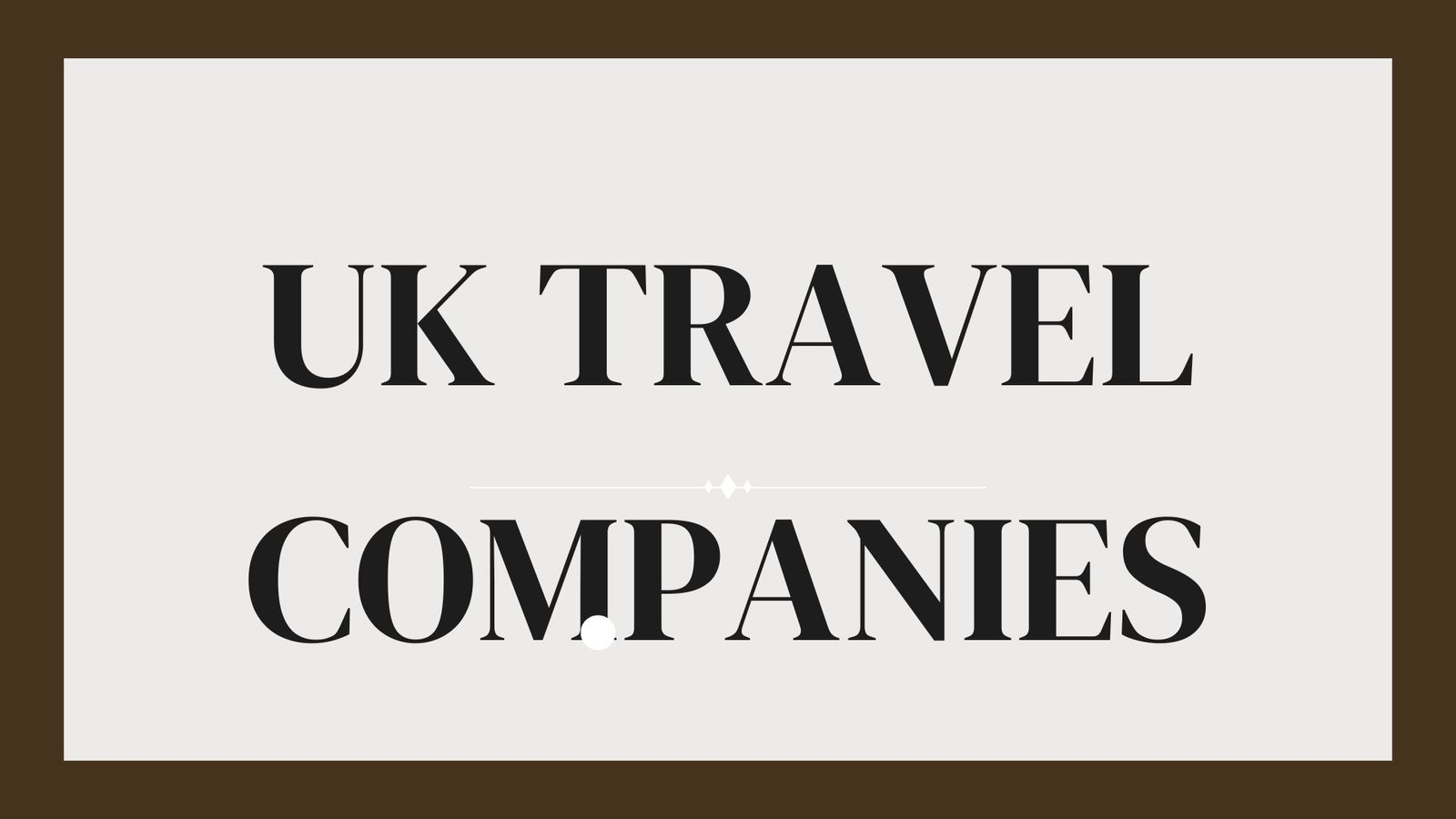 uk travel companies list